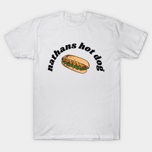 delicious Nathan_s hot dogs T-Shirt